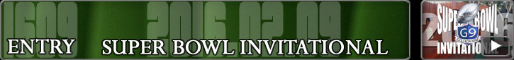 Entry #1609 – Super Bowl Invitational – 02/09/16