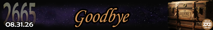 Entry #2665 &ndash; Goodbye &ndash; 08/31/26